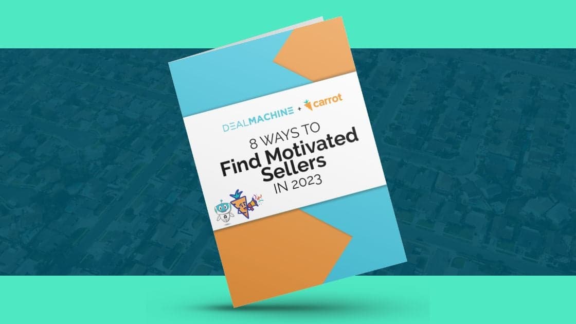 How to Find Motivated Sellers | DealMachine