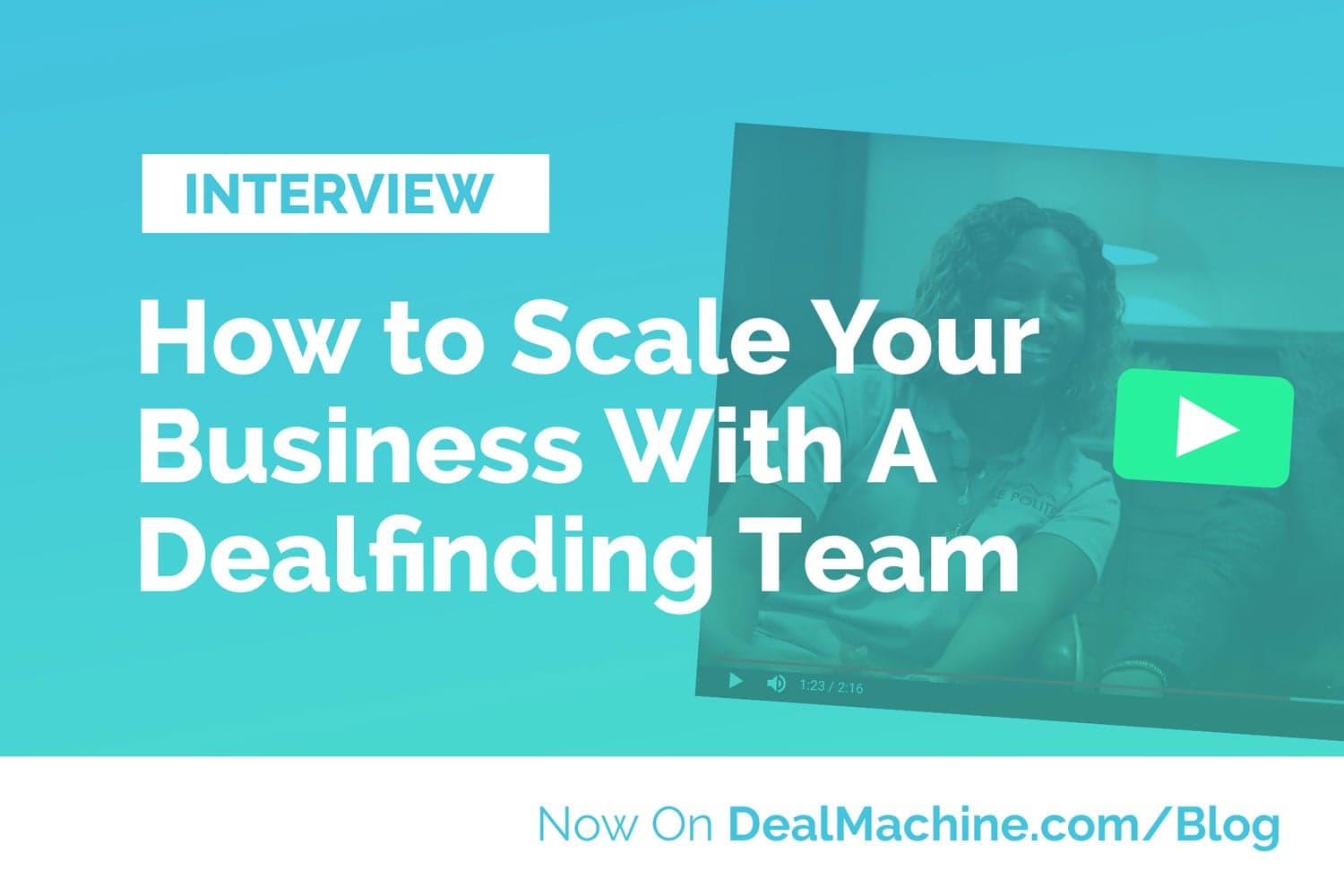 Real Estate Case Study: Setting Up Your DealFinding™ Team